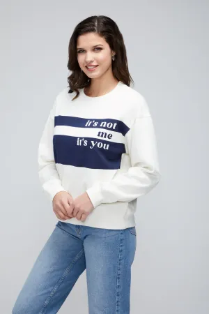 Not Me It's You Cody Sweatshirt | Whisper White