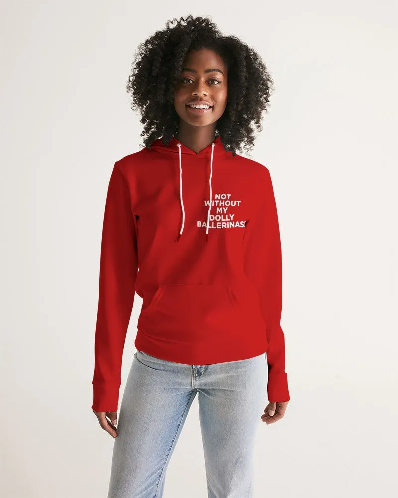 NOT WITHOUT MY DOLLY BALLERINAS RED Women's Hoodie