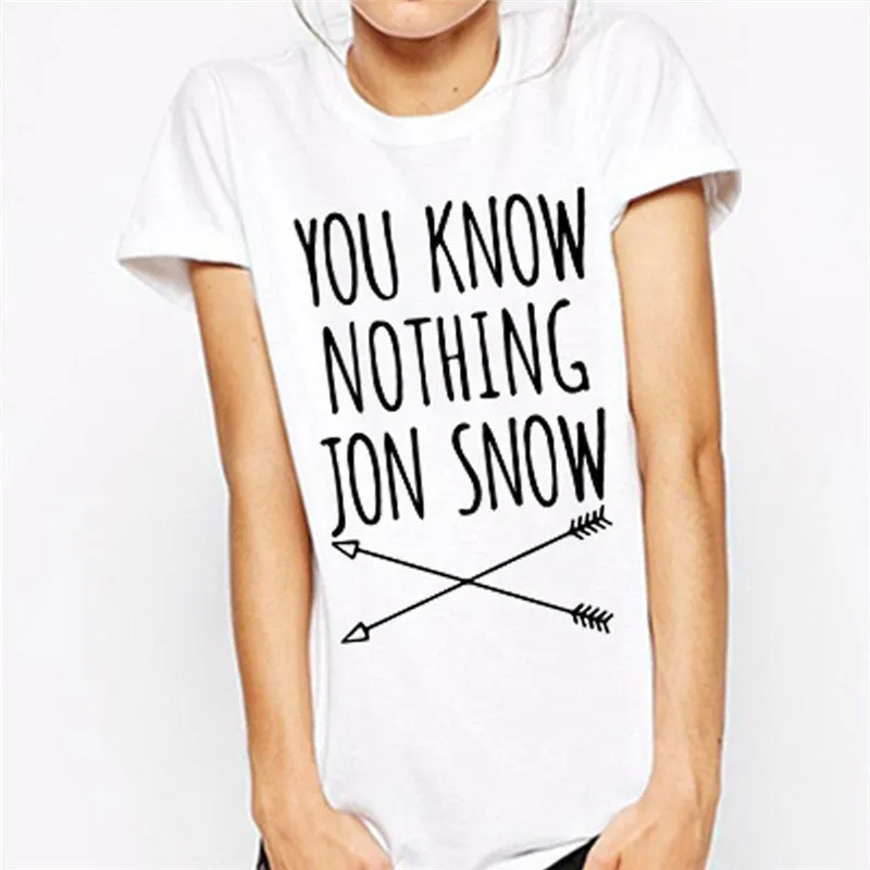 Women T-shirt You Know Nothing Jon Snow Printed Letter T shirt 2016 Summer Games Of Thrones Women T Shirt Camisetas Mujer QA927